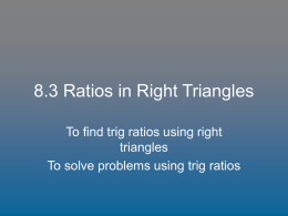 8.3 Ratios in Right Triangles