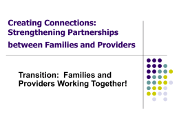 Creating Connections: Strengthening Partnerships between