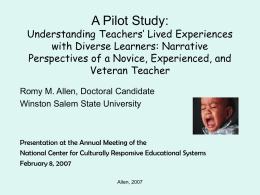A Pilot Study: Understanding Teachers’ Lived Experiences
