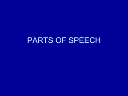 PARTS OF SPEECH