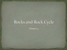 Rocks and Rock Cycle