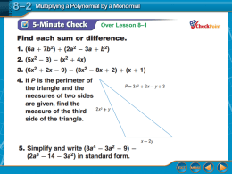 ppt 8-2 Multiplying a Polynomial by a Monomial