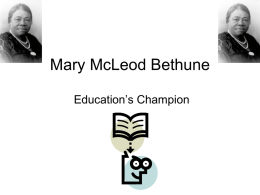 Mary McLeod Bethune - Groovin into 3rd Grade