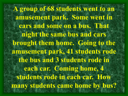 A group of 68 students went to an amusement park. Some