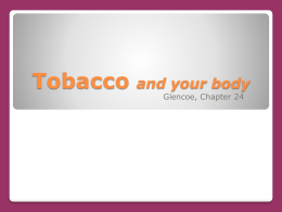 Tobacco and your body