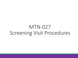 Screening Visit Procedures - Microbicide Trials Network