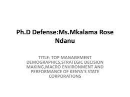 Ph.D Defense:Ms.Mkalama Rose Ndanu