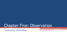 Chapter Five: Observation