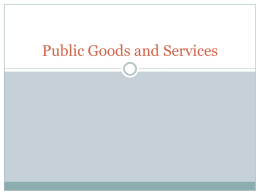 Public Goods and Services