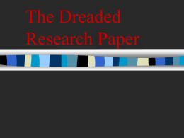 The Dreaded Research Paper - Union Public School District