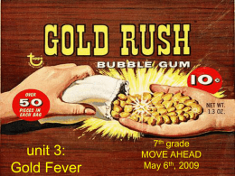 The Gold Rush unit 3 Gold Fever