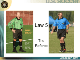 Law 5 - Maryland Soccer Referees