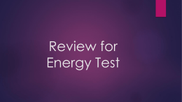 Review for Energy Test - Abraham Clark High School
