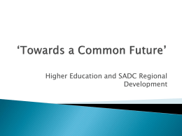 Towards a Common Future’ - Southern African Regional