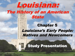 Lousiana: The History of an American State