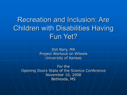 Recreation and Inclusion: Are Children with Disabilities