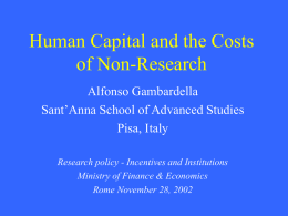 Human Capital and the Costs of Non