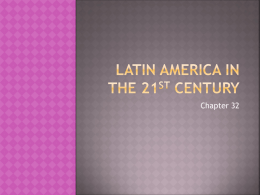 Latin America in the 21st Century