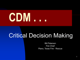 Critical Decision Making