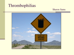 Thrombophilias