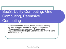 SaaS, Utility Computing, Grid Computing, Pervasive Computing