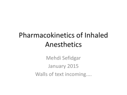 Pharmacokinetics of Inhaled Anesthetics