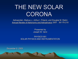 THE NEW SOLAR CORONA
