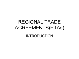 REGIONAL TRADE AGREEMENTS(RTAS)