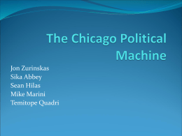 The Chicago Political Machine - Pennsylvania State University