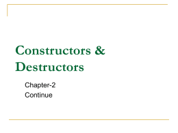 Constructors & Destructors Review