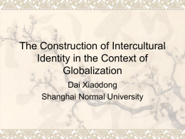 The Construction of Intercultural Identity in the Context