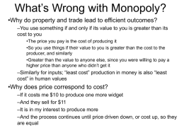 What’s Wrong with Monopoly?