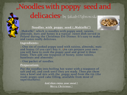 Noodles with poppy seed and delicacies” by Jakub Dąbrowski