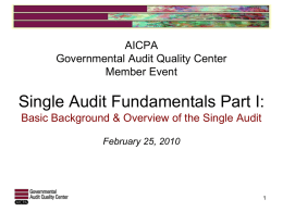 Single Audit Fundamentals Part I: Basic Background