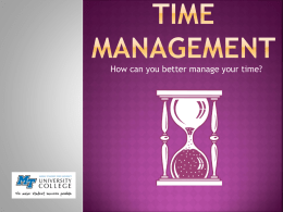 Be a Great Time Manager - Middle Tennessee State University