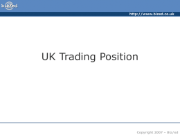###UK Trading Position - PowerPoint Presentation