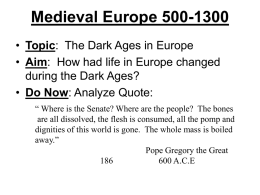 Medieval Europe 500-1300 - St. Dominic High School