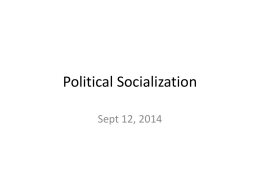 Political Socialization - University of Connecticut
