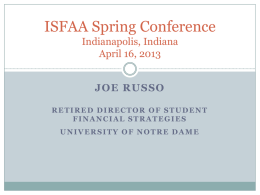 ISFAA Spring Conerence April 16, 2013 Indianapolis, Indiana