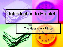 Introduction to Hamlet - Clarington Central Secondary School