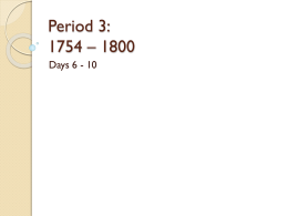 Period 3: 1754 – 1800