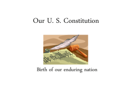 Our U. S. Constitution