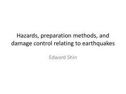 Hazards, preparation methods, and damage control relating