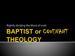 BAPTIST or COVENANT THEOLOGY