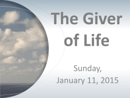 The Giver of Life - Suffolk Church of God