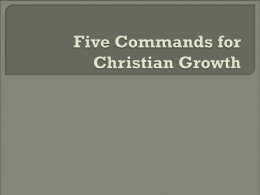 Five Commands for Christian Growth