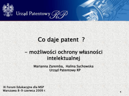 Własność intelektualna Patenty, znaki towarowe