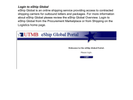 eShip Global is UTMB’s catalog for outbound shipping of