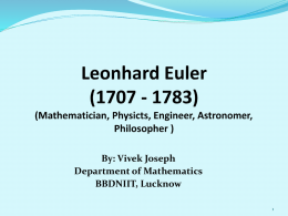 Leonhard Euler (1707 - 1783) - Department of Mathmatics