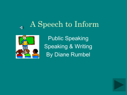 Public Speaking: A Speech to Inform
